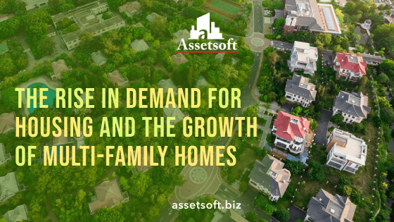 The Rise in Demand for Housing and the Growth of Multi-family Homes 